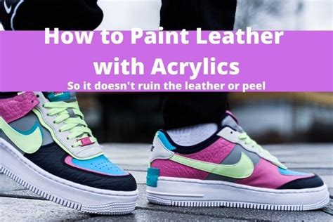 sealing acrylic shoes on leather.